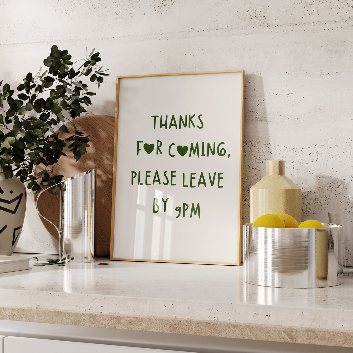 Thanks For Coming Please Leave By 9 Pm Retro Poster - Image 4