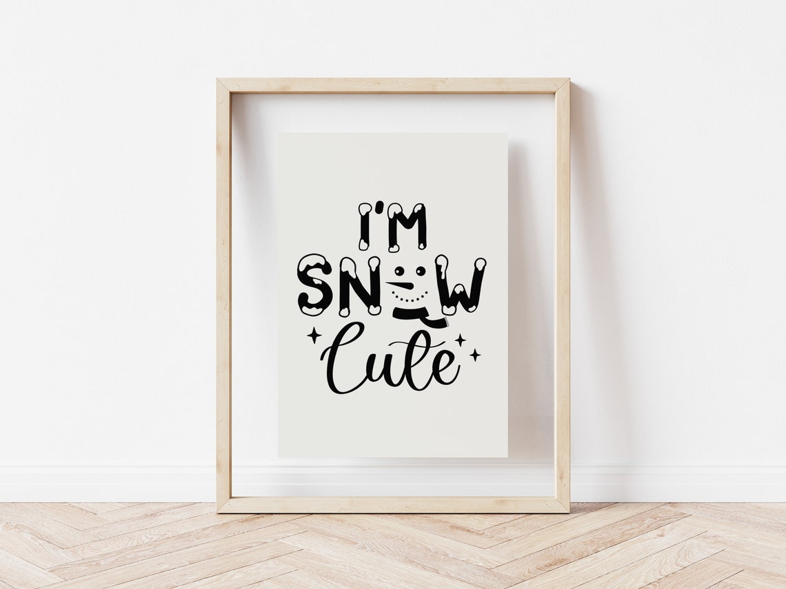 I'm Snow Cute Snowman Face Typography Funny Winter Quote Poster - Image 5