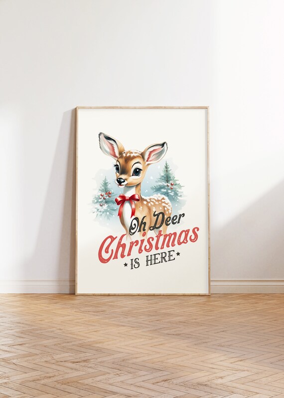Oh Deer Christmas Is Here Print Lassic Hristmas Decor Vintage Christmas Wall Art Cute Baby Deer Print Vintage Deer Painting