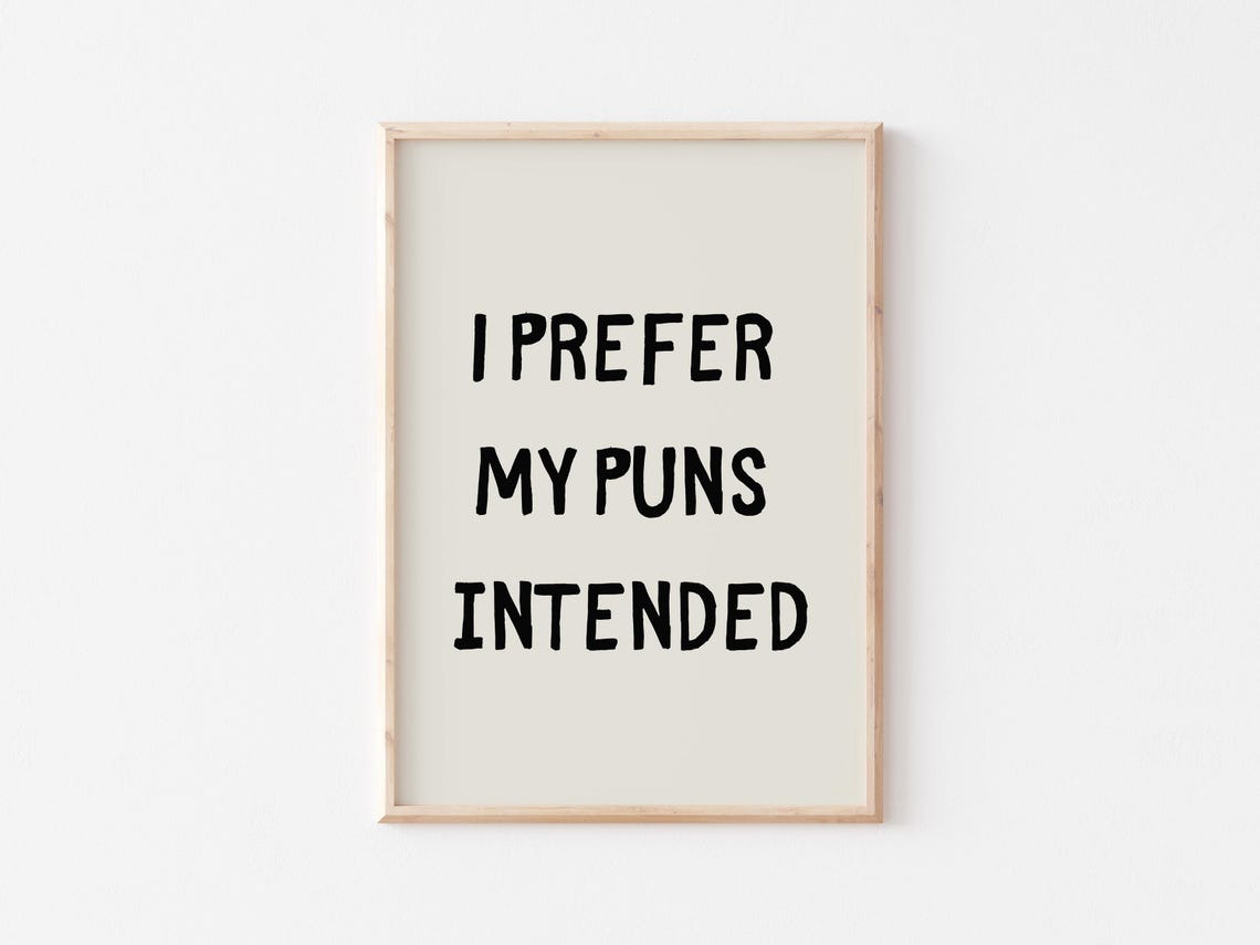 I Prefer My Puns Intended Chunky Letters Minimalist Quote Poster - Image 2