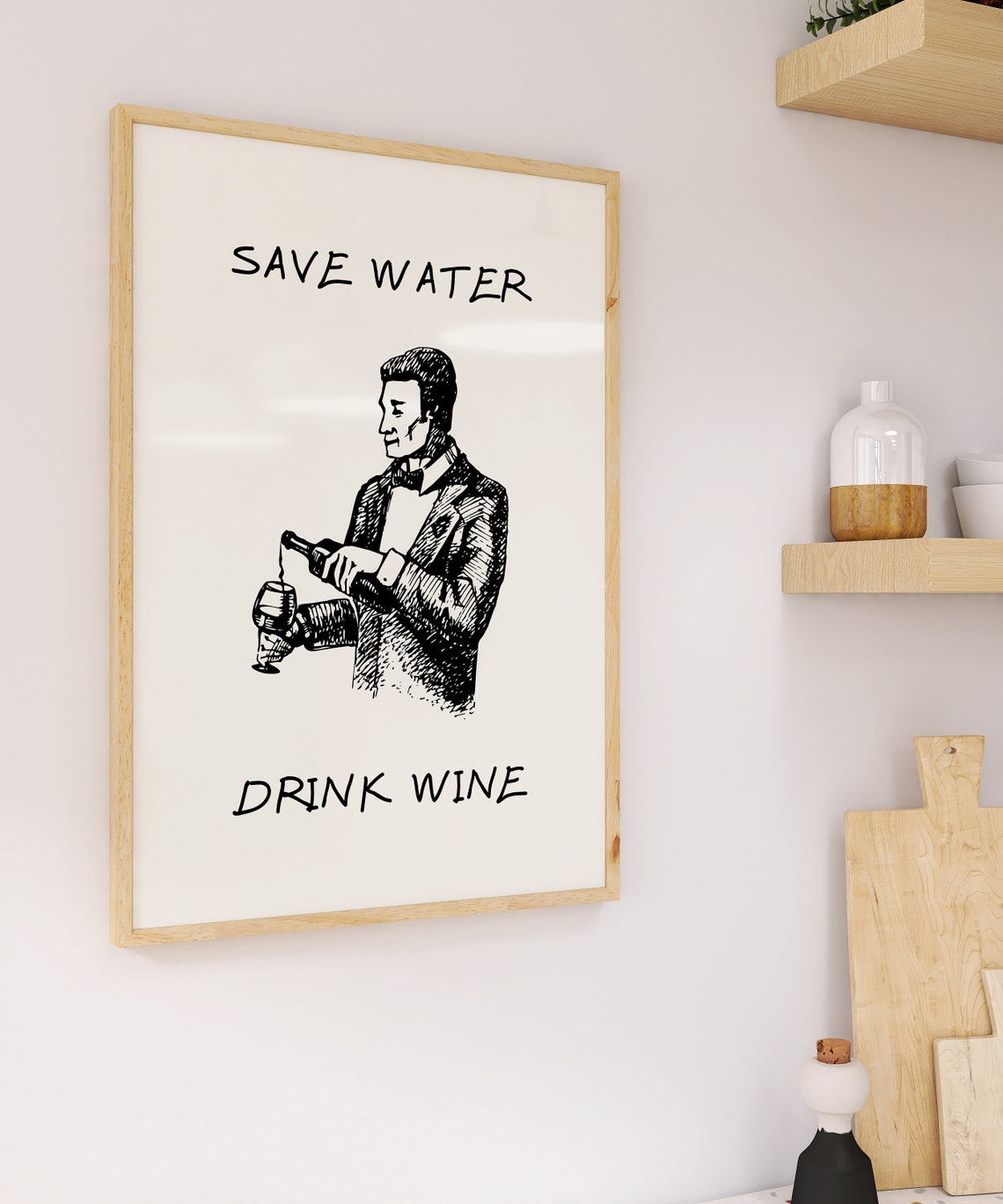 Save Water Drink Wine Vintage Gentleman Pouring Wine Art Poster - Image 2