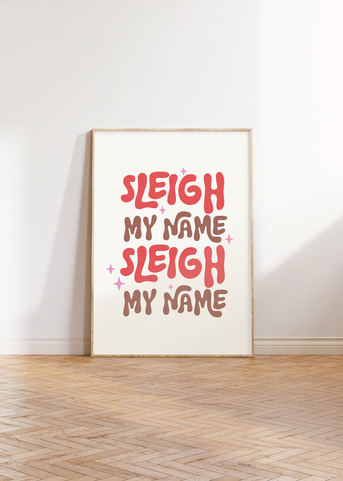 Sleigh My Name Retro Stacked Typography Funny Christmas Quote Print - Image 2