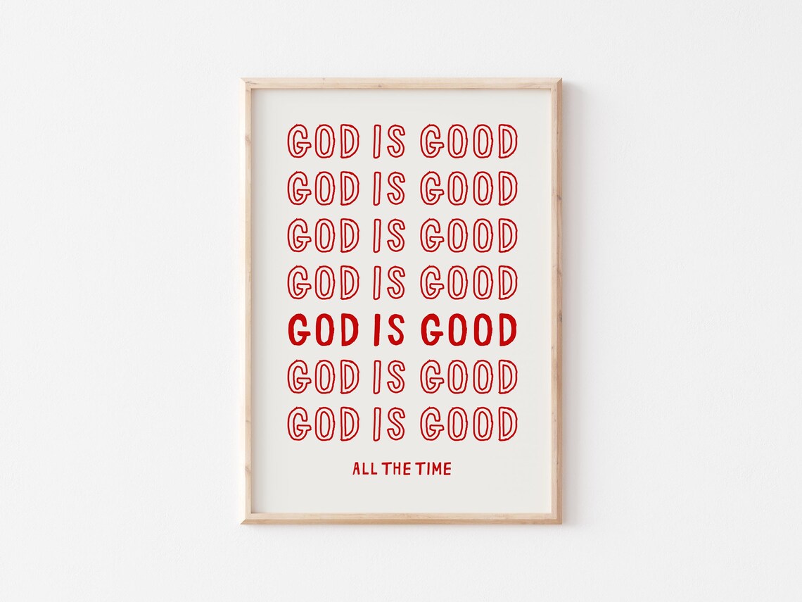 God Is Good All the Time Red Repeated Faith Christian Poster - Image 3