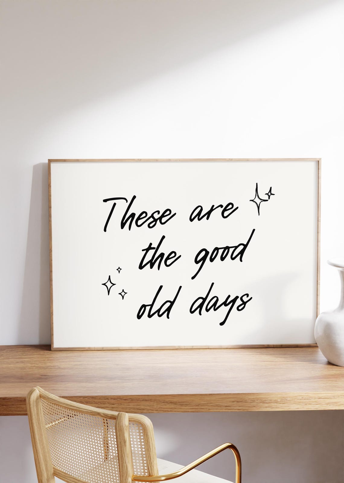 These Are the Good Old Days Script Typography Nostalgic Quote Poster - Image 4