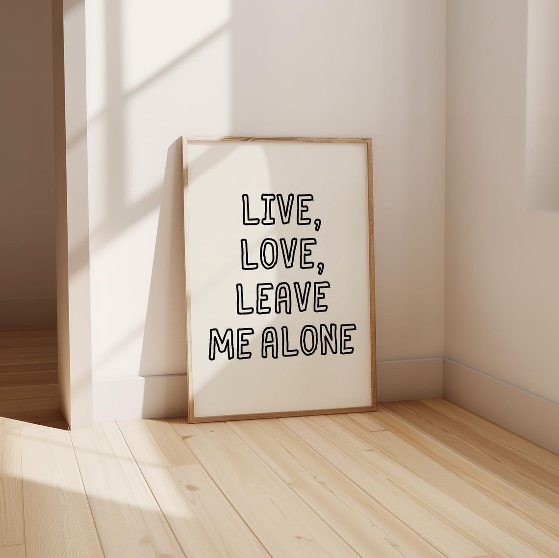 Live Love Leave Me Alone Bold Outlined Letters Sassy Minimalist Poster - Image 3
