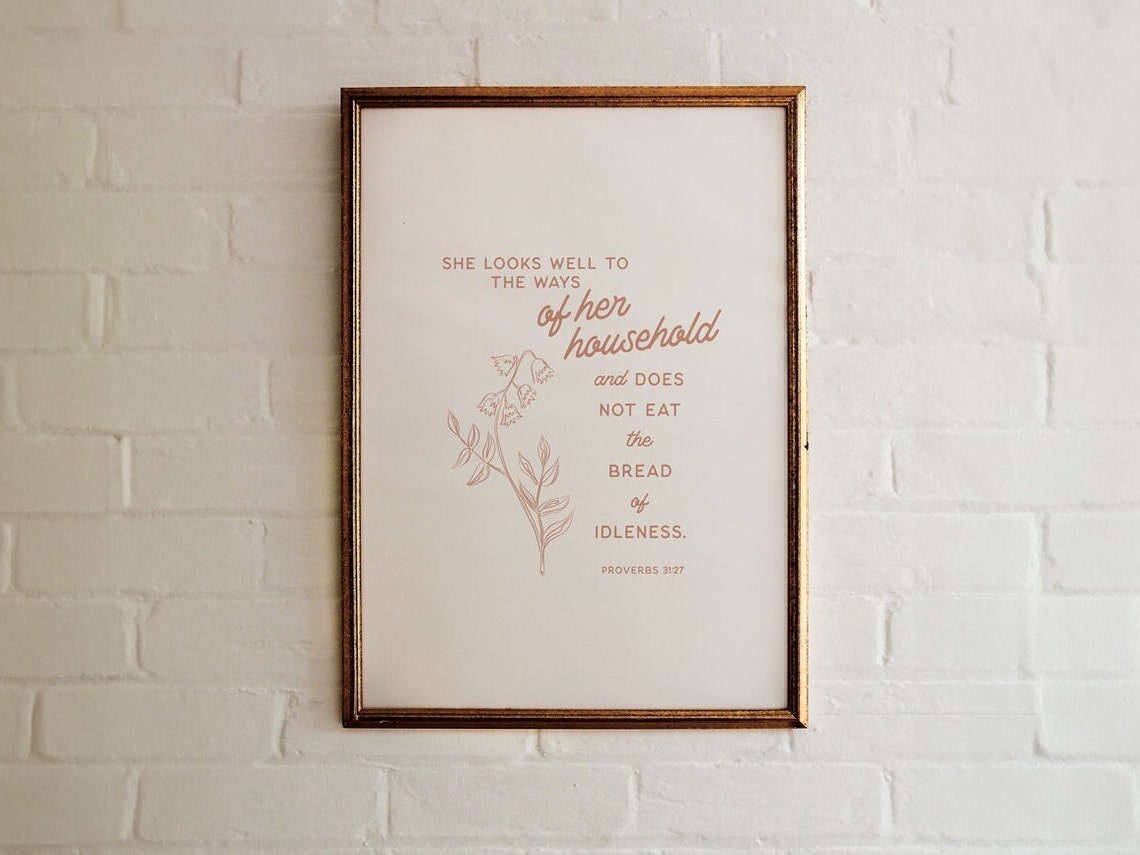 Proverbs 31 27 Ways Of Her Household Rose Floral Scripture Poster
