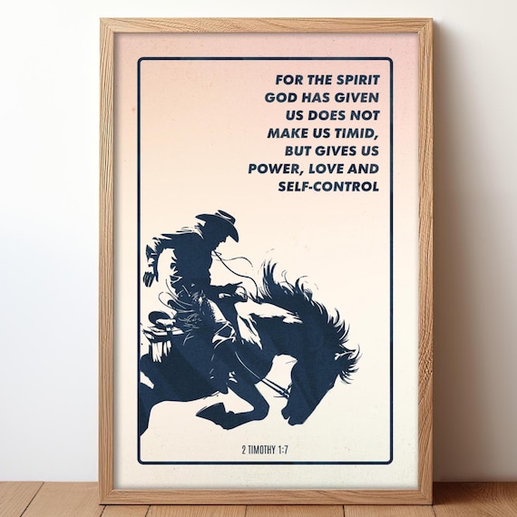 Cowboy Bronco 2 Timothy Verse Bible Scripture Western Faith Poster
