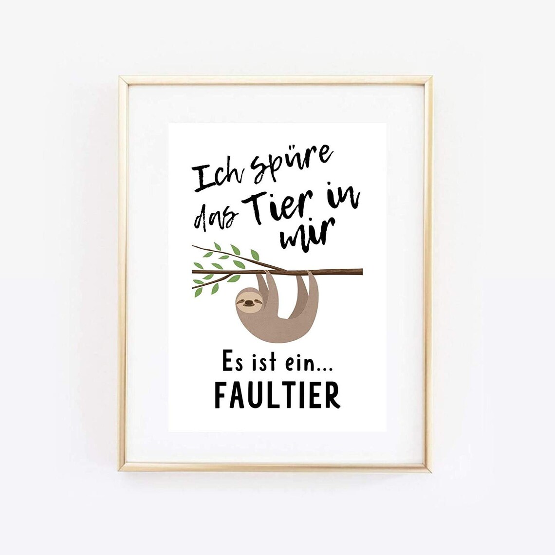 Funny Sloth Hanging Branch German Quote Humor Lazy Animal Art Poster