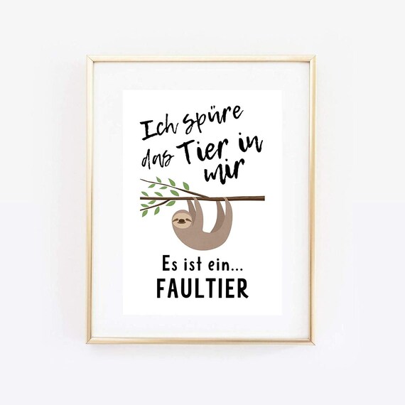 Funny Sloth Hanging Branch German Quote Humor Lazy Animal Art Poster