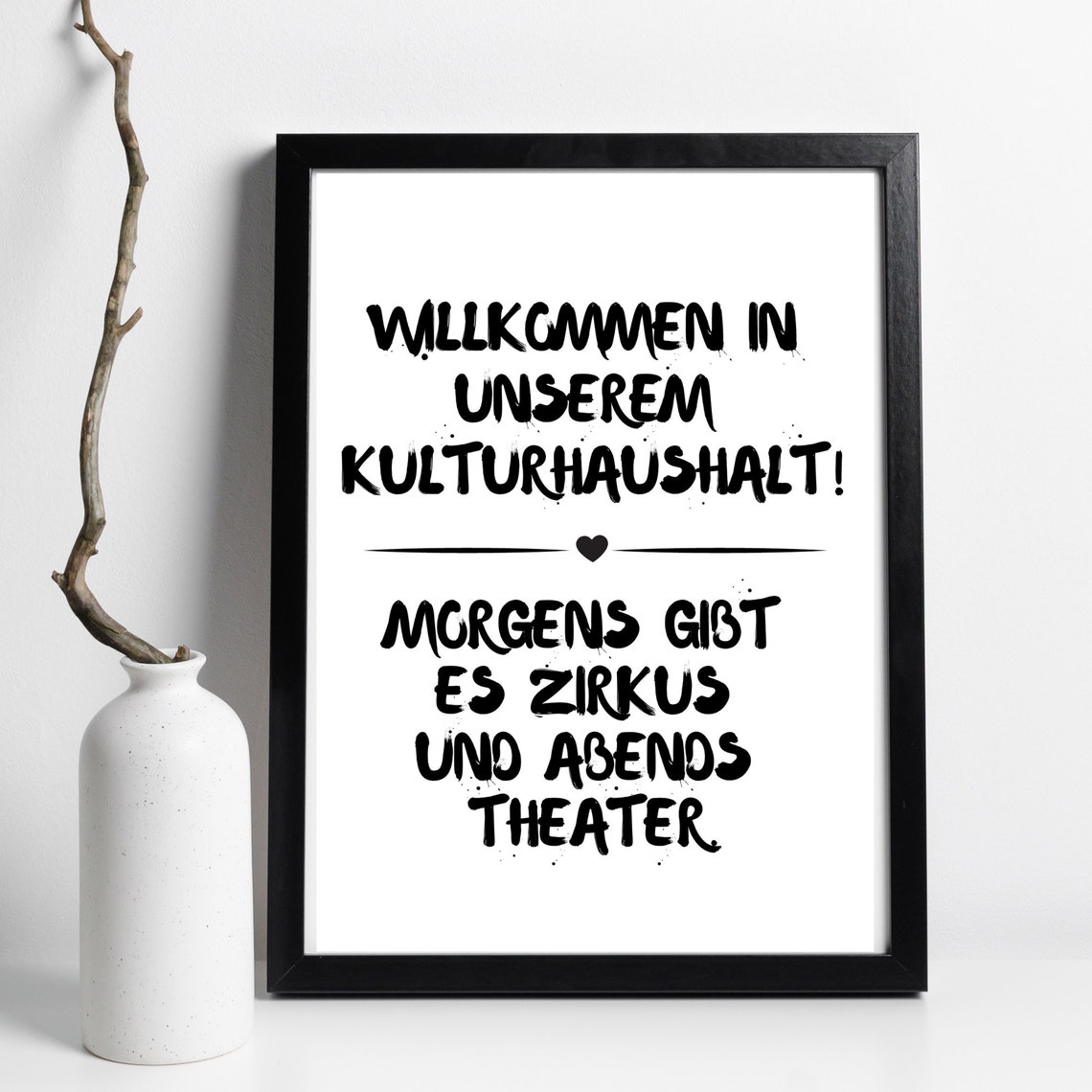 Willkommen Kulturhaushalt Funny German Family Quote Wall Art Poster