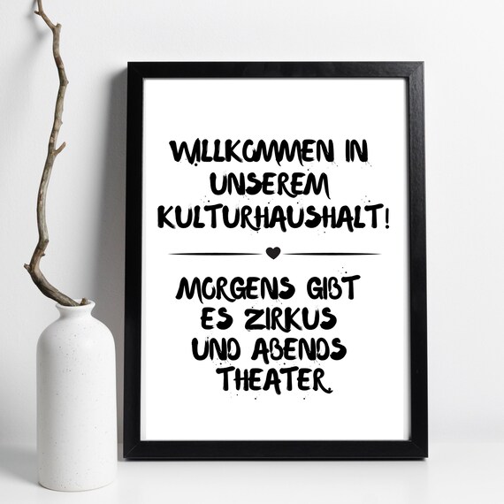 Din A4 Art Print Without Frame Welcome To Our Cultural Household Family Household Hallway Entrance Area Typography Print Poster Picture