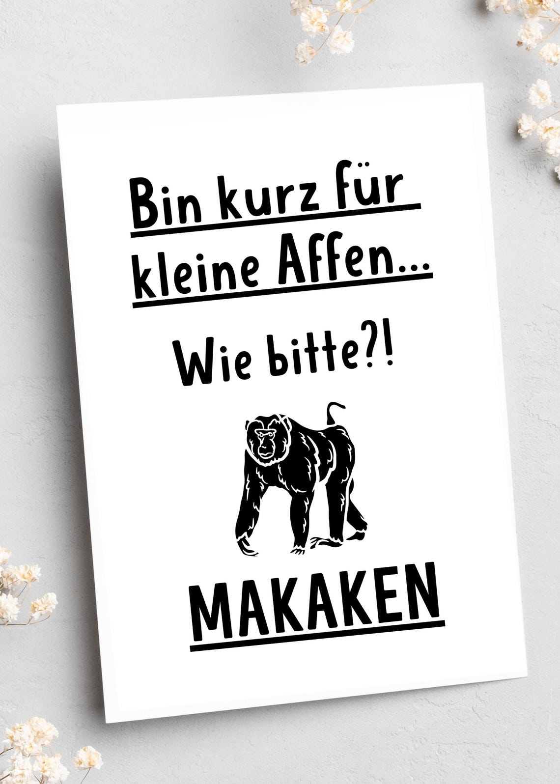 Makaken Monkey Pun Funny German Quote Animal Illustration Poster