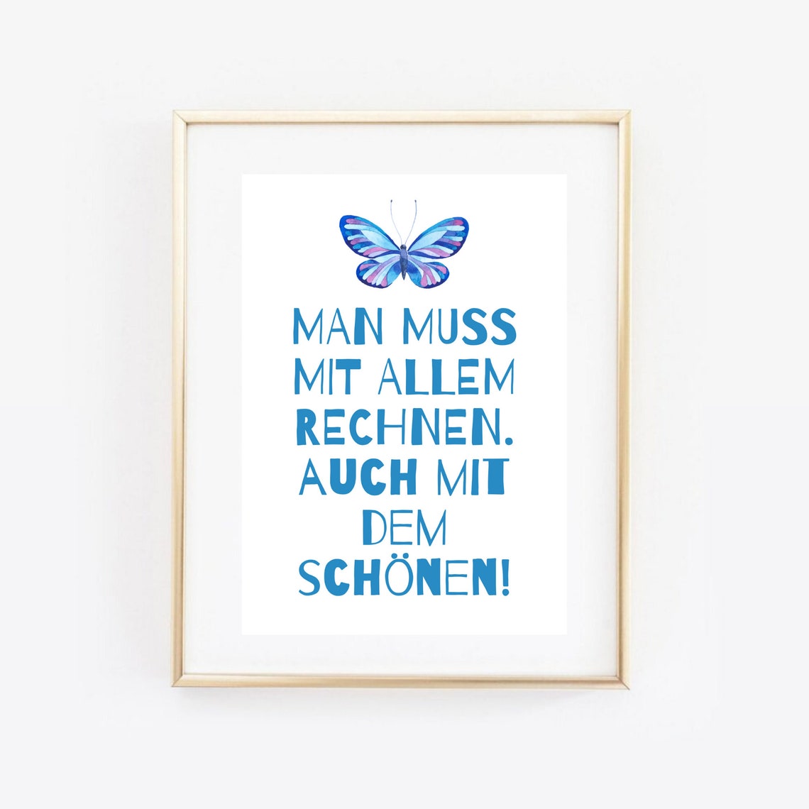 Din A4 Art Print Unframed Saying Expect Beautiful Optimism Motivation Hope Butterfly Quote Image Blue Poster Gift - Image 2