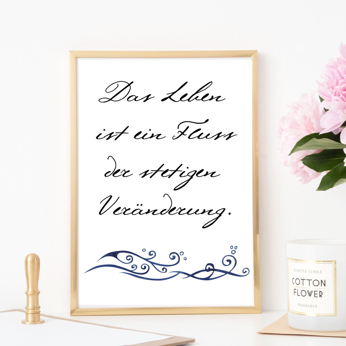 Din A4 Art Print Without Frame Life Is A River Of Change Saying Quote Sense Wisdom Image Print Poster Image