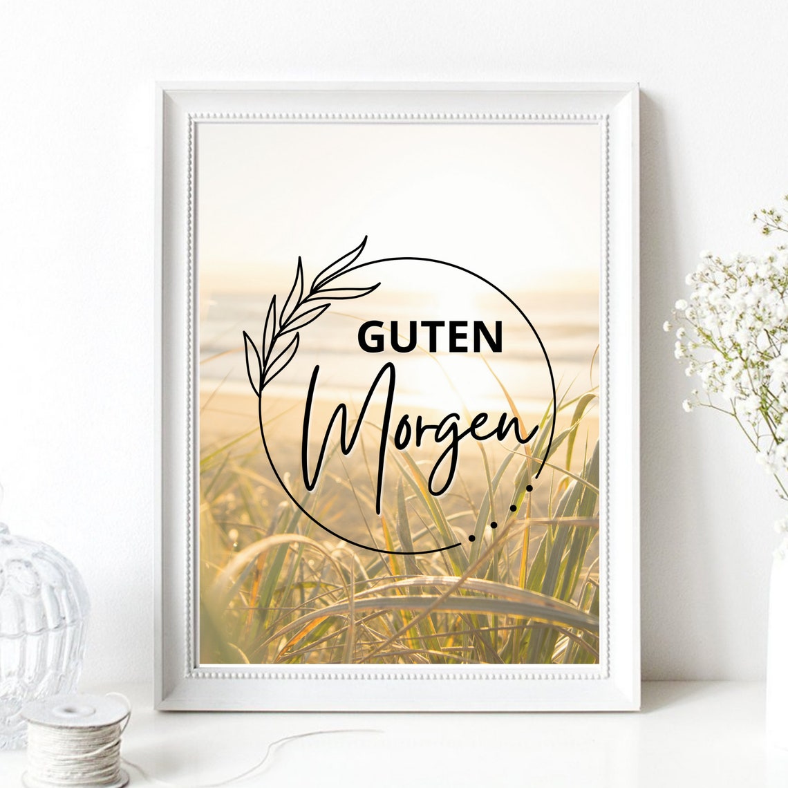 Guten Morgen Beach Dune Sunrise Photo German Morning Greeting Poster