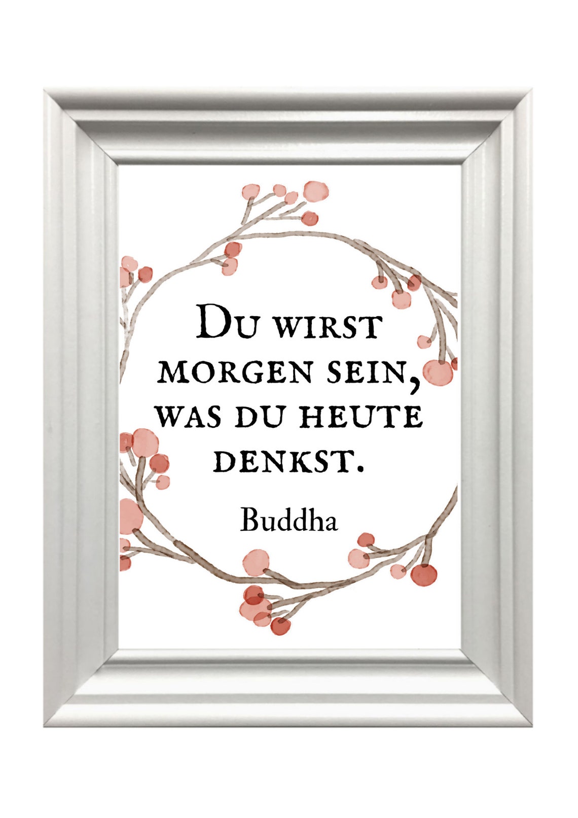 Din A4 Art Print Without Frame Saying Buddha You Will Be Tomorrow What You Think Today Motivation Future Success Quote Gift - Image 2