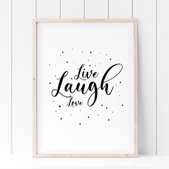 Live Laugh Love Script Calligraphy Quote Poster Minimalist Black White