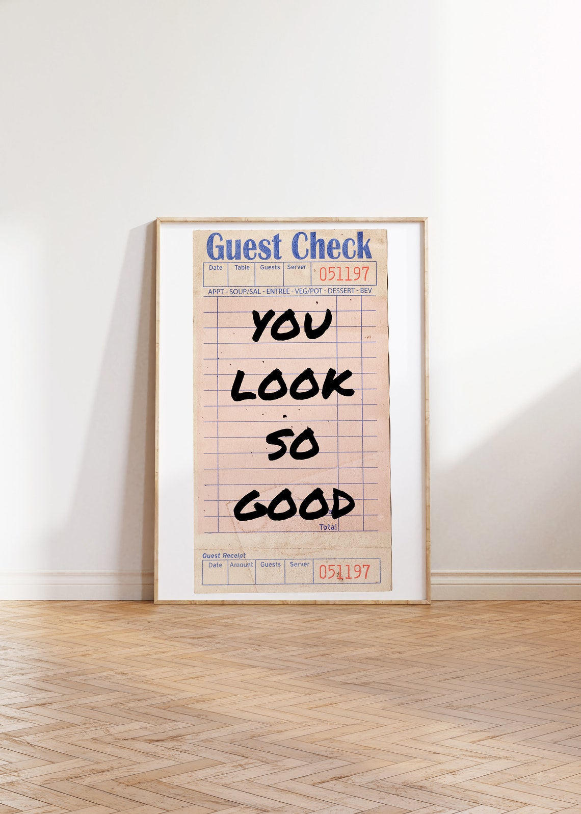 You Look So Good Guest Check Vintage Receipt Retro Trendy Wall Poster - Image 2