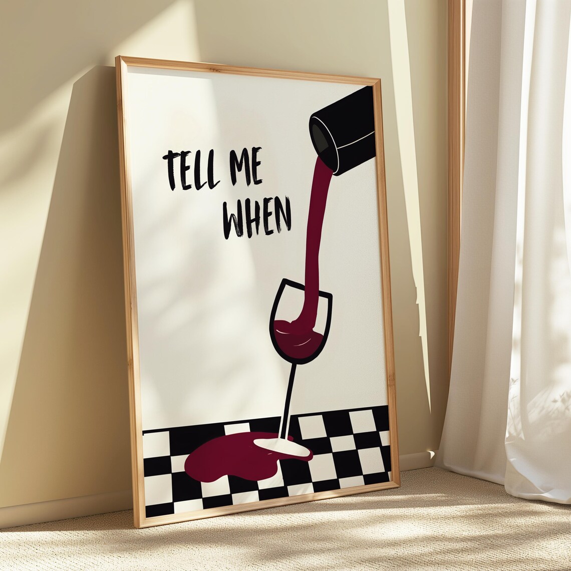 Tell Me When Red Wine Pour Spill Retro Bar Cart Quote Art Poster - Image 5