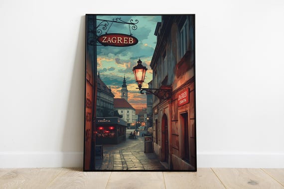 Zagreb Print Travel Poster Wall Art Zagreb Home Dcor Wall Hanging Zagreb Gift Croatia Travel Gift Zagreb
