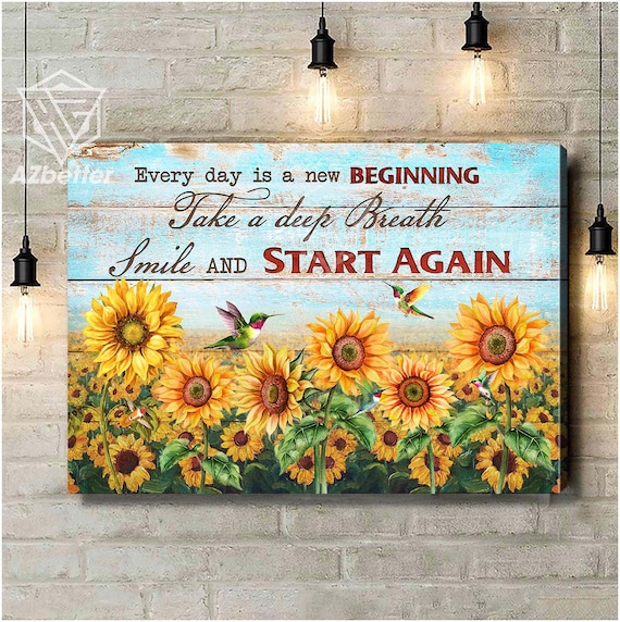 Sunflower Field with Hummingbirds New Beginning Quote Poster