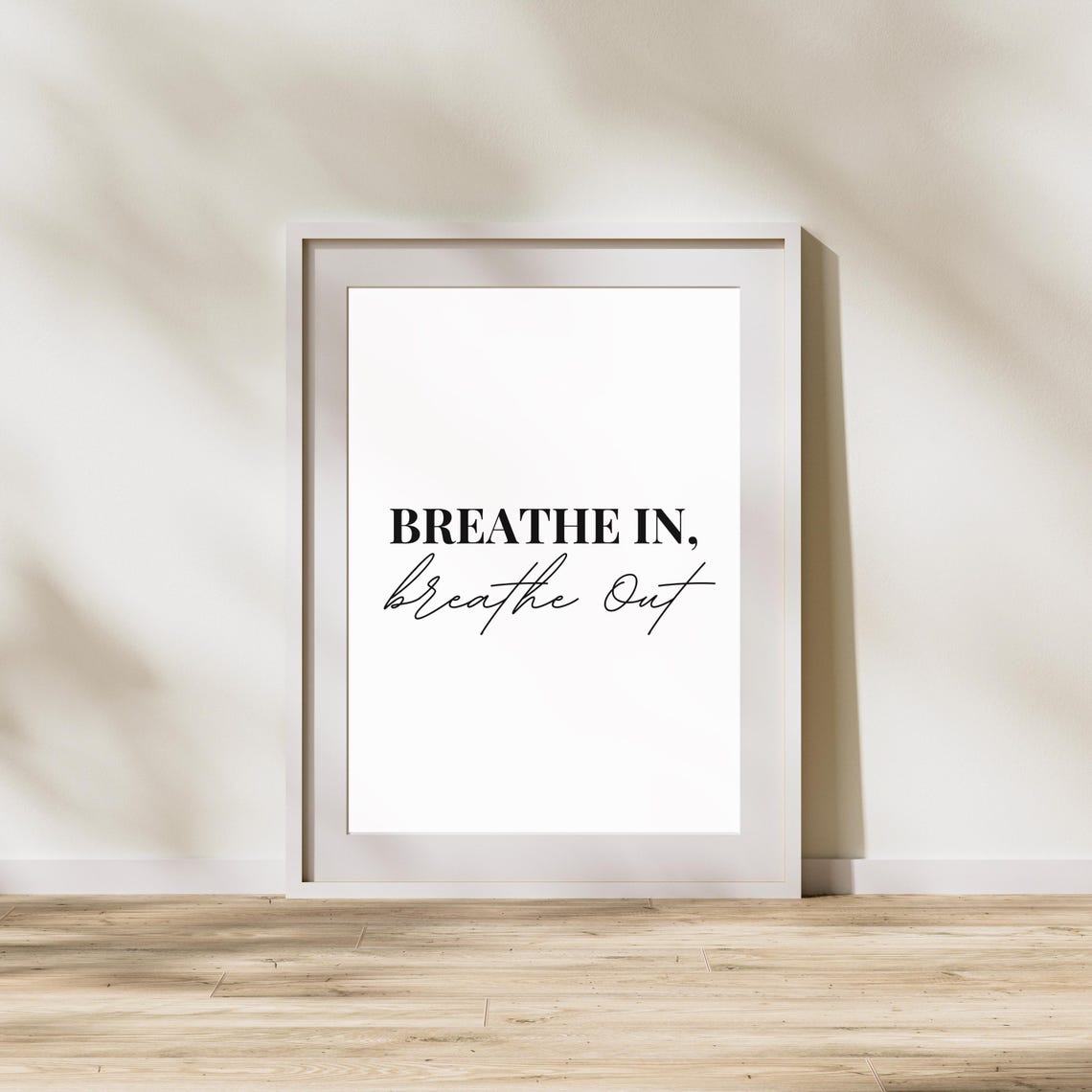 Breathe In Breathe Out Mindful Script Typography Quote Poster - Image 3