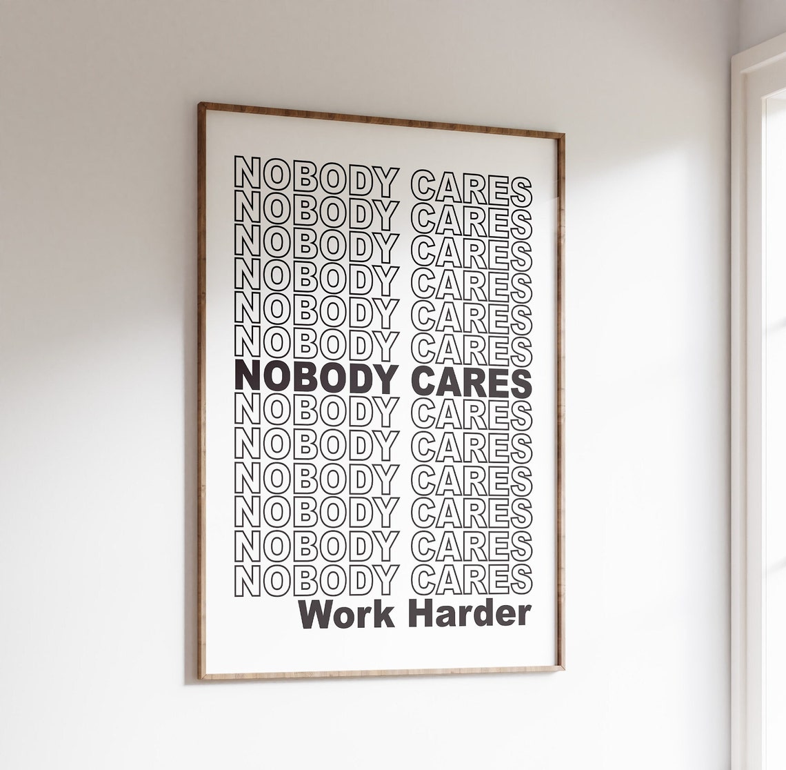 Nobody Cares Work Harder Motivational Gym Typography Wall Poster