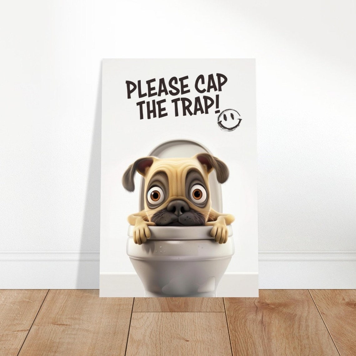 Please Cap The Trap Funny Pug Toilet Humorous Bathroom Wall Art - Image 3