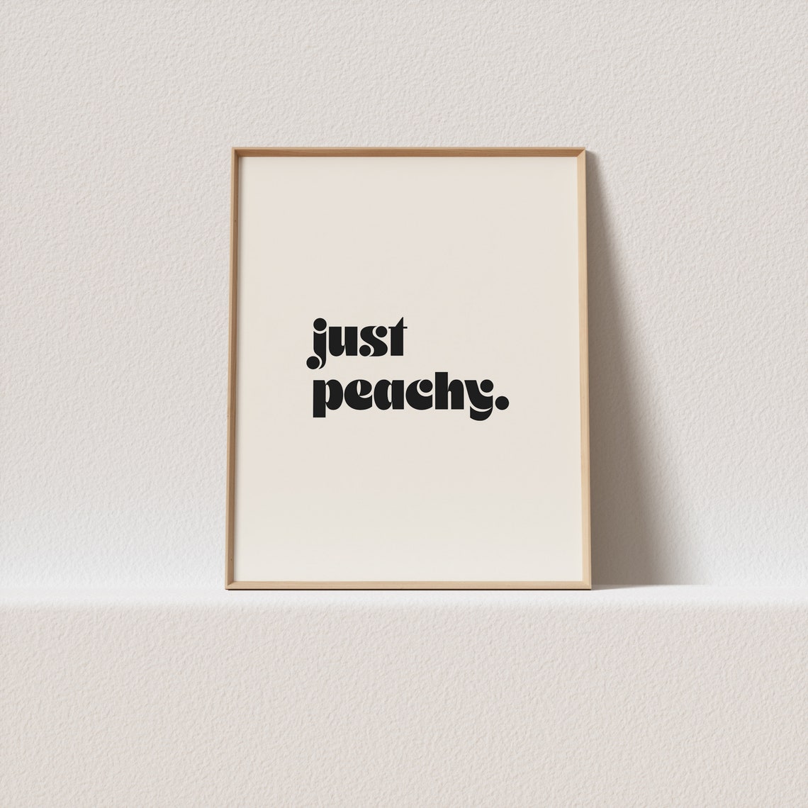 Just Peachy Retro Bold Lowercase Fun Minimalist Cream Poster