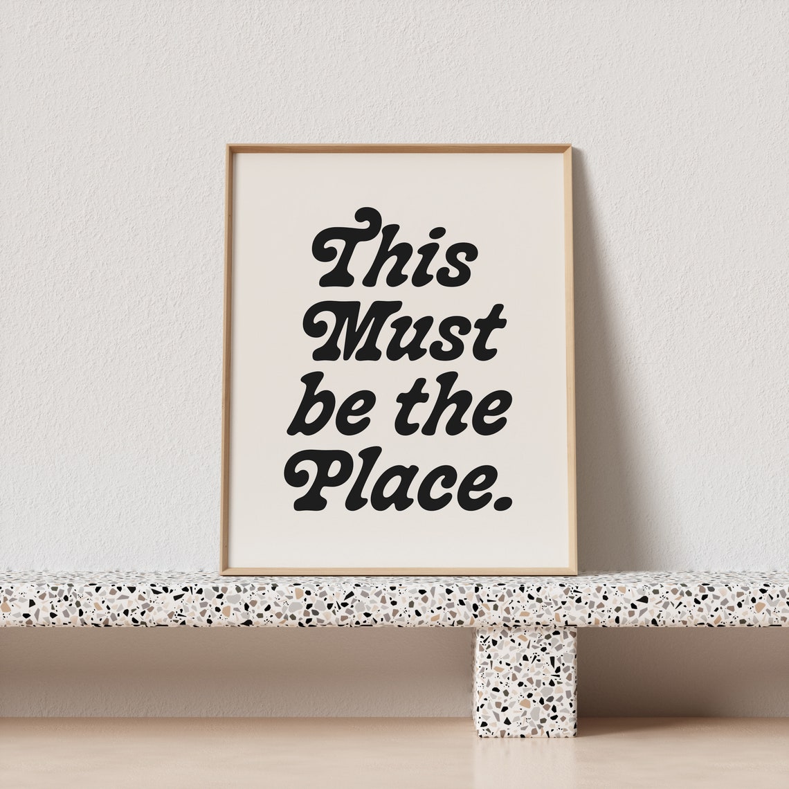 This Must Be The Place Script Quote Poster for Cozy Home Entryways - Image 3