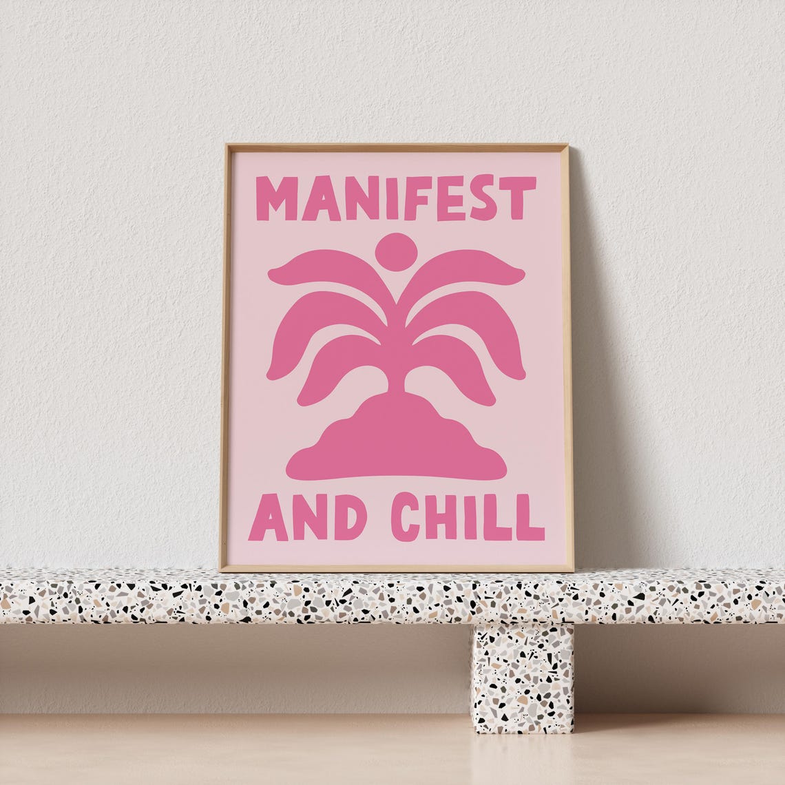 Manifest and Chill Pink Maximalist Poster with Abstract Palm Design - Image 4