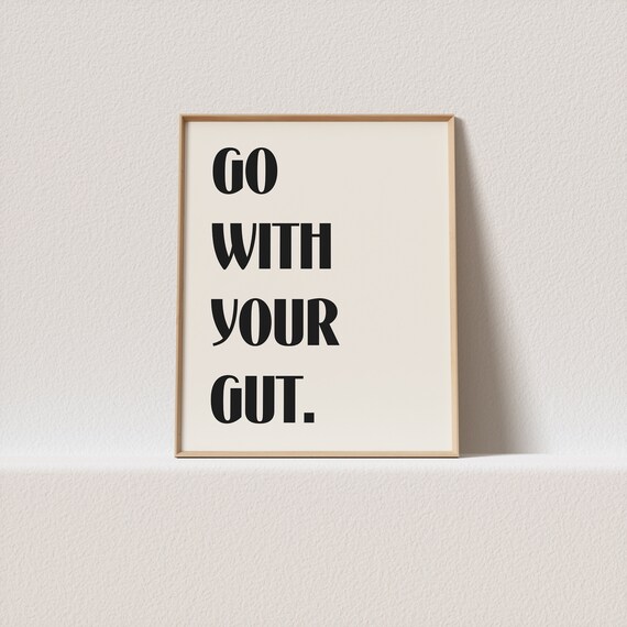 Retro Poster Go With Your Gut Stunning Retro Typography A Must Have For Your Gallery Wall Only A Click Away To Be Yours Forever
