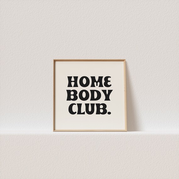 Square Retro Poster Homebody Club Retro Typography A Must Have For Your Gallery Wall A Click Away To Be Yours Forever