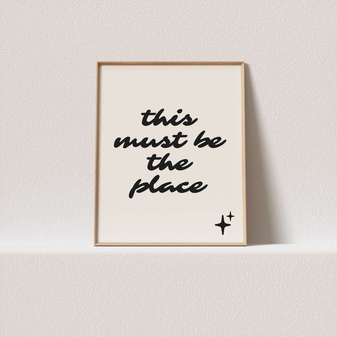 This Must Be the Place Lowercase Script Sparkle Home Poster Art