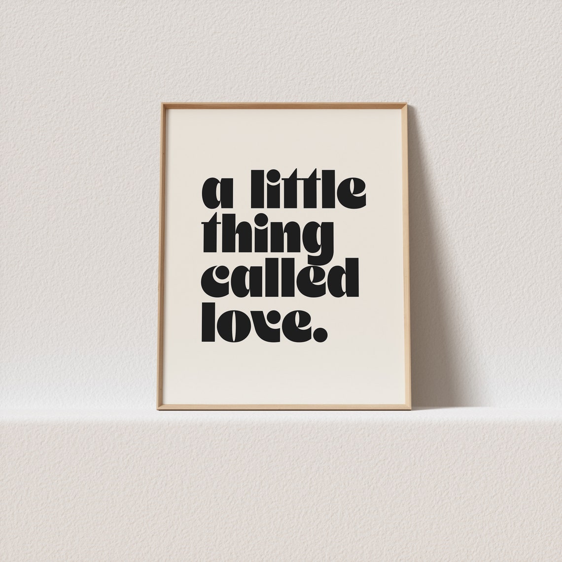 A Little Thing Called Love Bold Retro Black Type Romantic Quote Poster