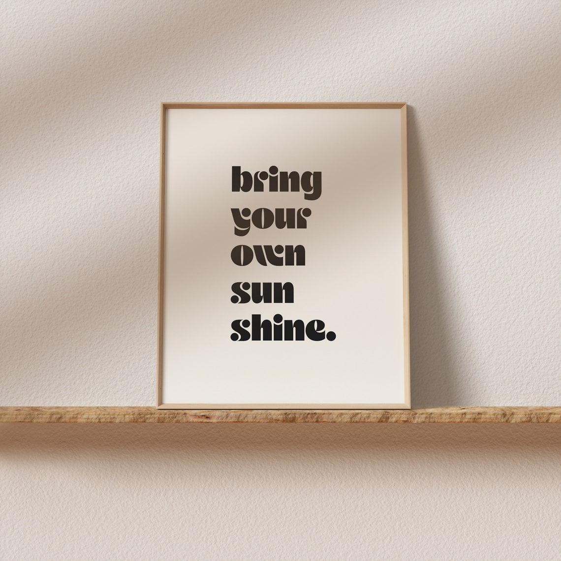 Bring Your Own Sunshine Retro Bold Positive Affirmation Poster - Image 2