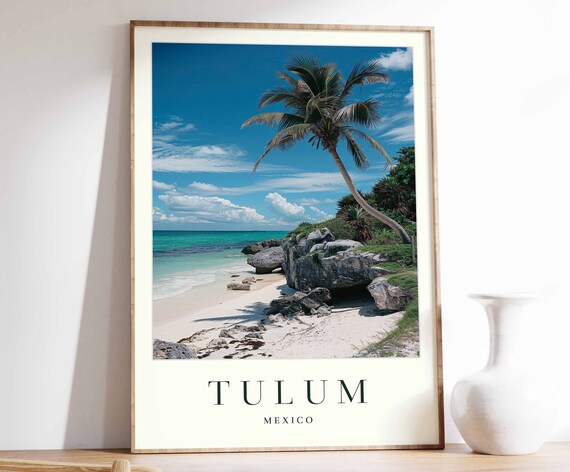 Tulum Poster Tulum Travel Print Mexico Wall Art Mexican Decor Tropical Decor Sea Print Tulum Gift Tulum Travel Poster