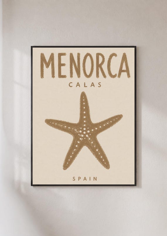 Menorca Calas Spain Poster Starfish Beach Wall Art Coastal Print Sandy Neutral Tones