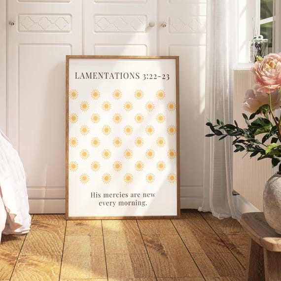Christian Wall Art Bible Verse Wall Art Lamentations Scripture Wall Decor His Mercies Bedroom Print Christian Gift Sunshine Art Church Print