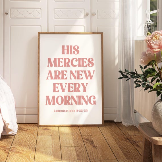 Christian Wall Art Bible Verse Wall Art Nursery Scripture Wall Decor His Mercies Are New Print Pink Nursery Girl Modern Art Baby Shower Gift