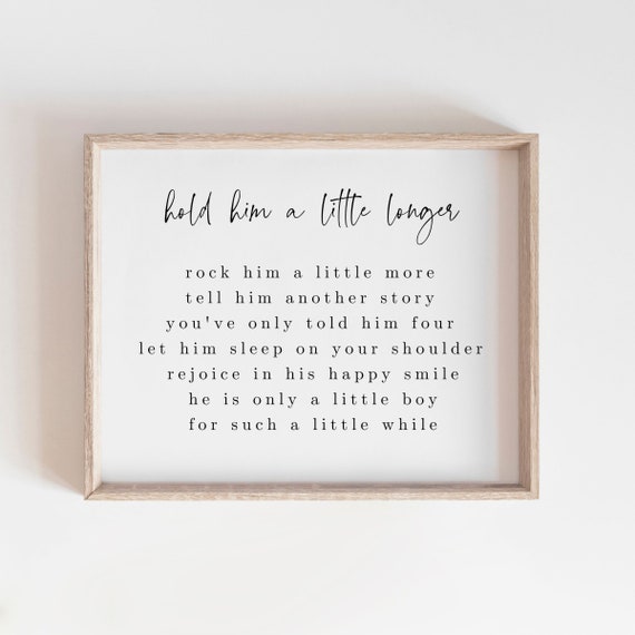 Hold Him A Little Longer Nursery Art Print
