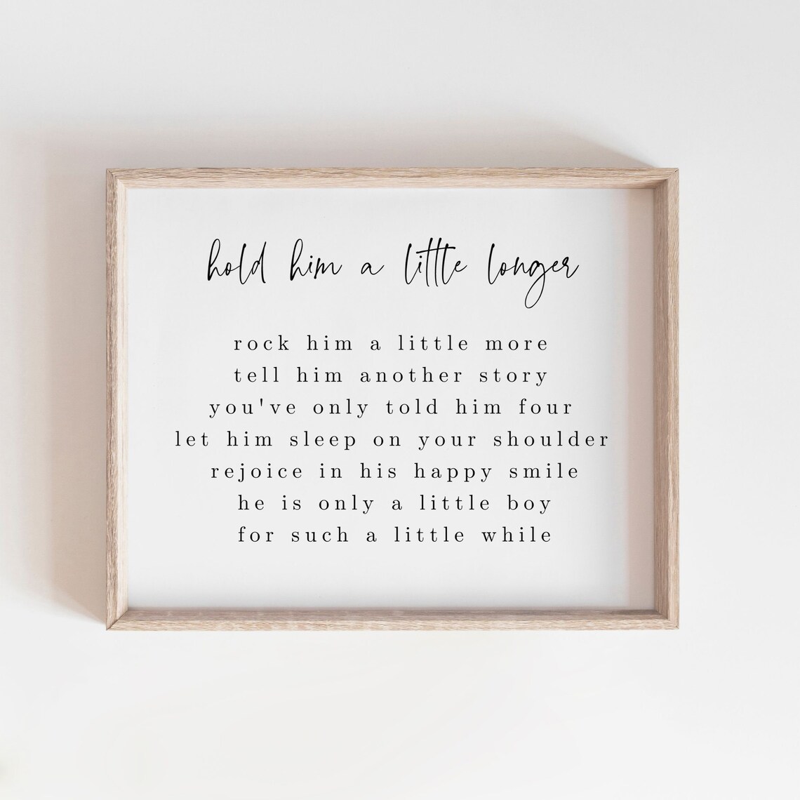 Hold Him A Little Longer Nursery Art Print