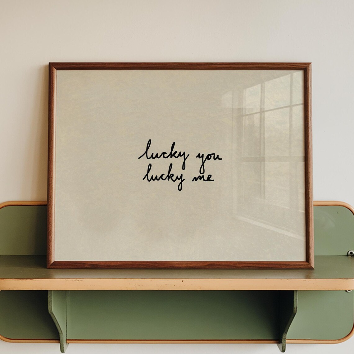 Lucky You Me Handdrawn Typography Art Print
