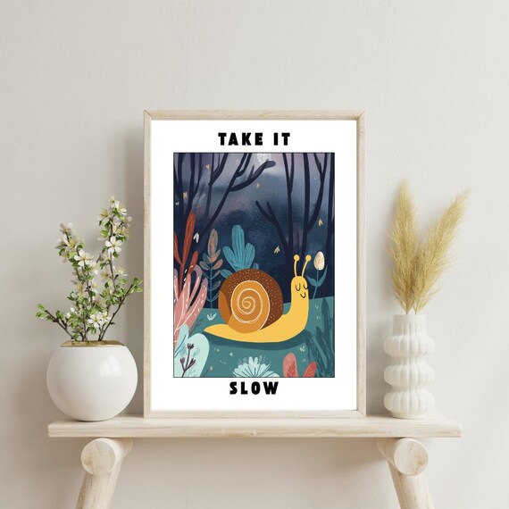 Take It Slow Night Garden Snail Kids Nursery Motivational Poster