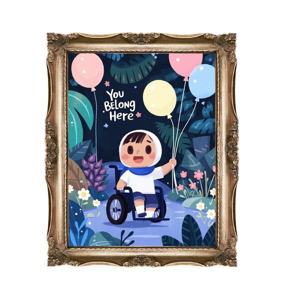 You Belong Here Wheelchair Kid Balloons Starry Night Garden Poster
