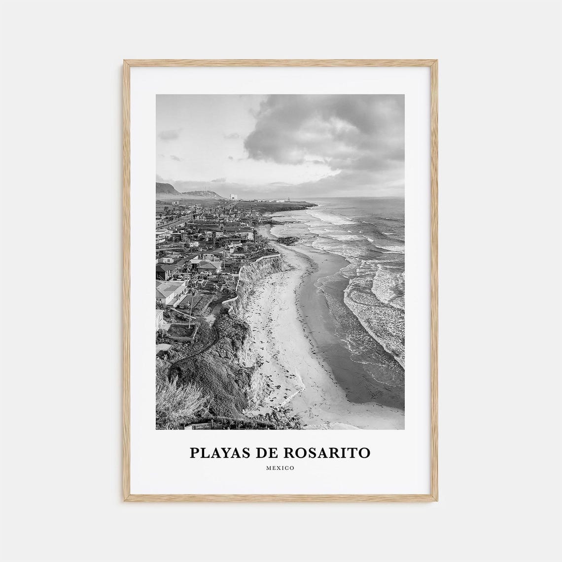Playas de Rosarito Mexico Beach Coastline Black and White Poster