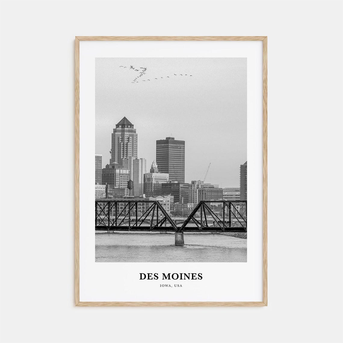 Des Moines Iowa Minimalist Black and White River Bridge Skyline Poster