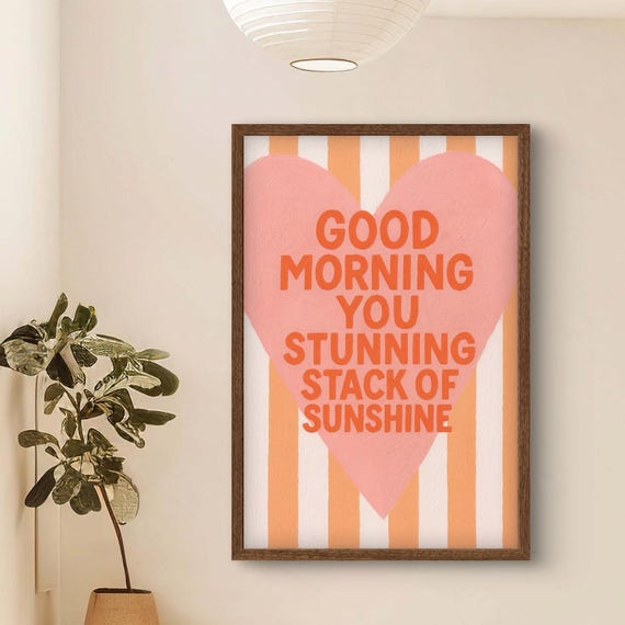 Trendy Good Morning Wall Art Print Inspirational Quote Poster Vibrant Positive Affirmation Decor