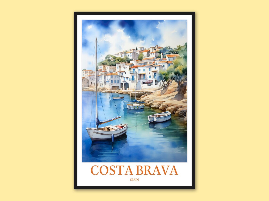 Costa Brava Harbor Whitewashed Houses Sailboats Spain Travel Poster