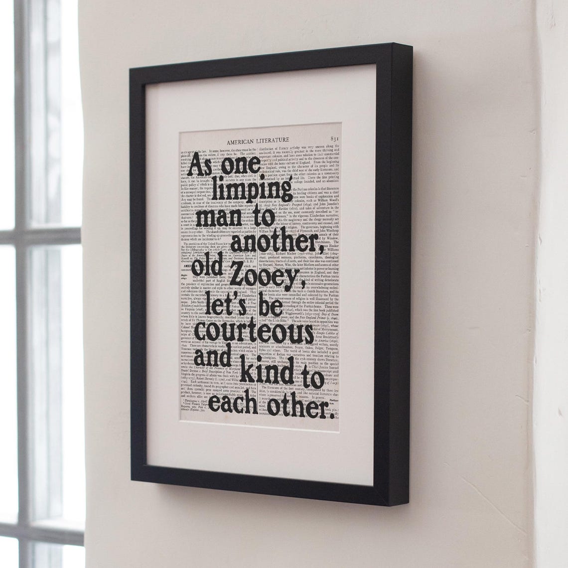 J D Salinger Franny And Zooey As One Limping Man Be Kind Quote Poster - Image 3